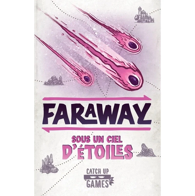 Faraway Sous un Ciel d'étoiles