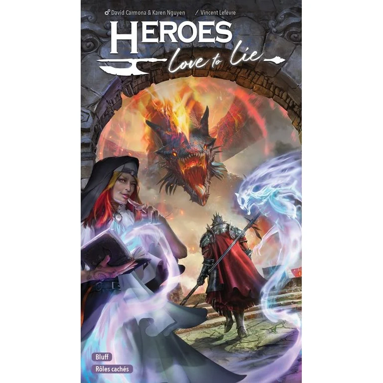 Heroes Love to Lie