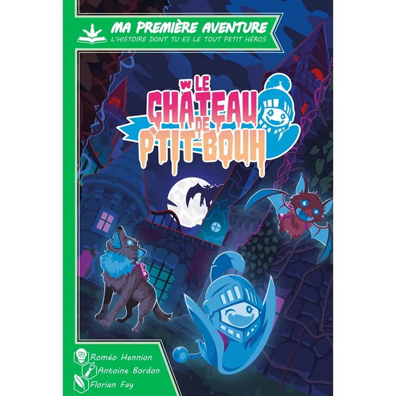 Ma première aventure : Le château de p'tit bouh