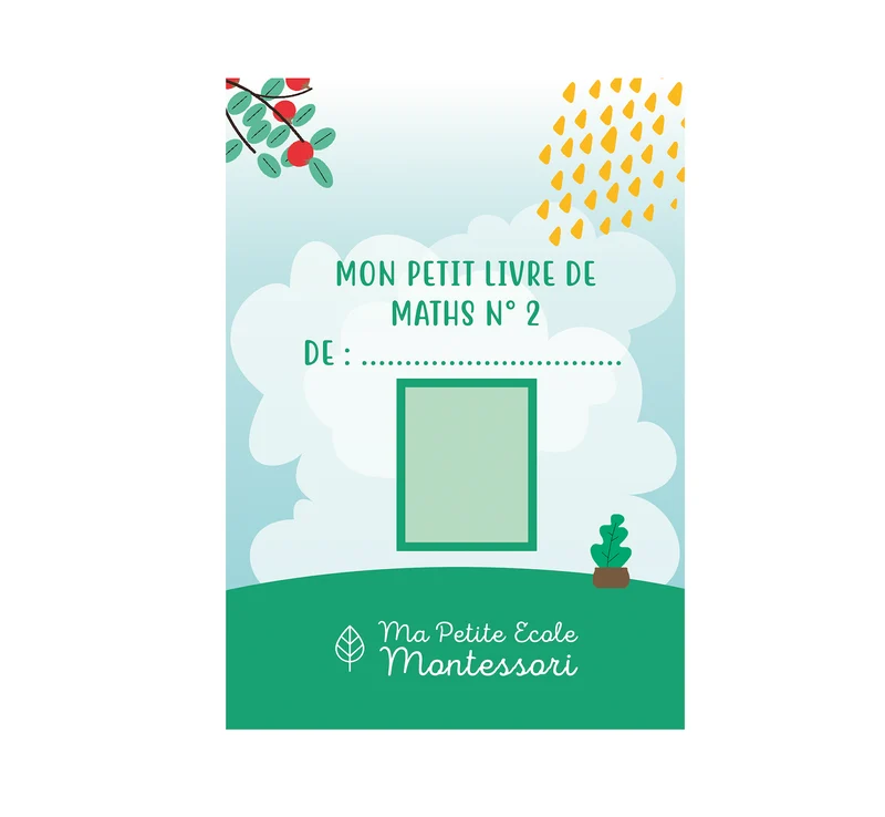 Mon petit livre de maths - Multiplications et divisions