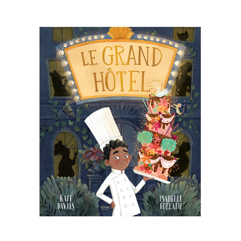 Le grand hôtel -Kimane