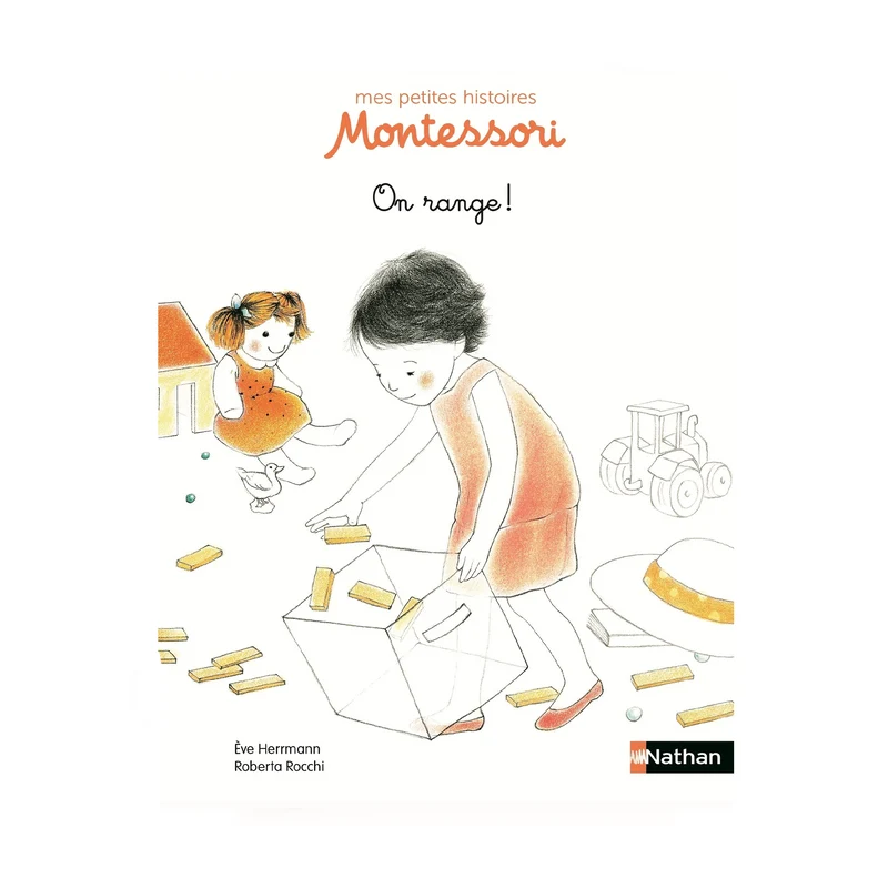 On range ! - Petite histoire pédagogie Montessori -Nathan